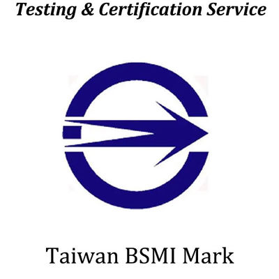 خرید تایوان گواهینامه BSMI اداره استاندارد، سنجش و بازرسی گواهینامه اجباری ایمنی و آزمایش EMC online manufacture